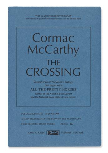 MCCARTHY, CORMAC. [The Border Trilogy.] All the Pretty Horses, The Crossing, Cities of the Plain.